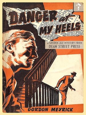 cover image of Danger at my Heels